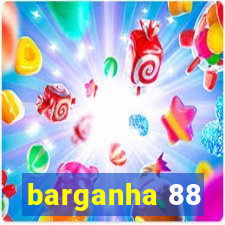 barganha 88